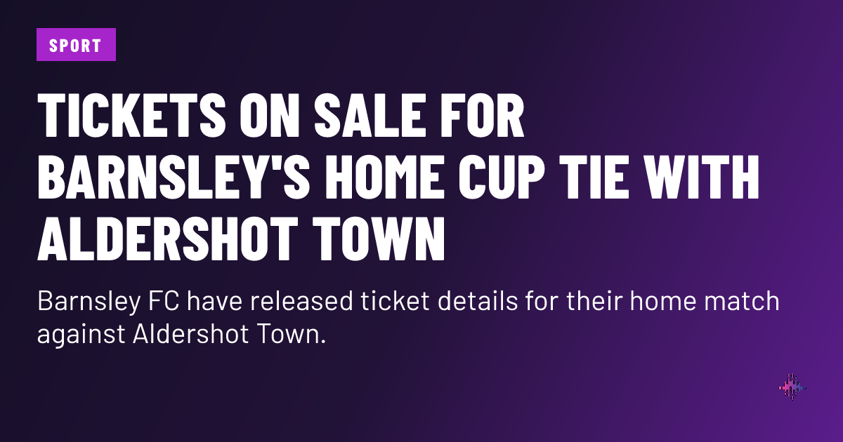 Tickets on sale for Sheffield's home cup tie with Aldershot Town ...